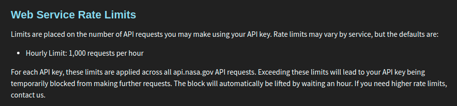 The NASA website specifies an hourly limit of 1,000 requests.